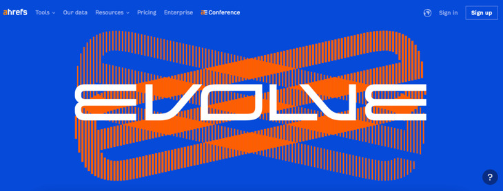 Ahrefs Evolve Conference