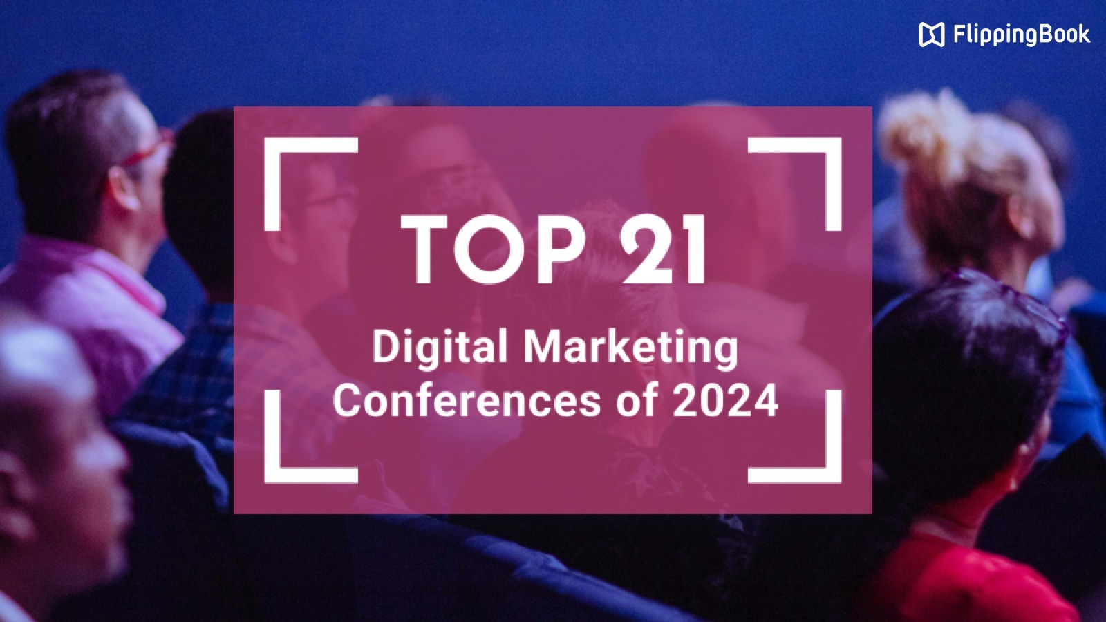 Digital Marketing Conferences 2024