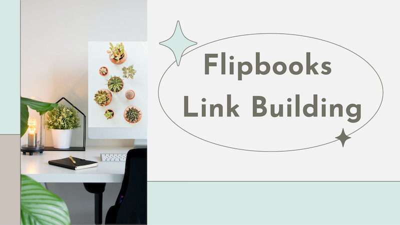 Flipbooks Link Building