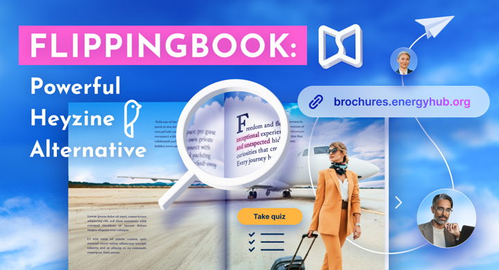 FlippingBook: A Powerful Heyzine Alternative