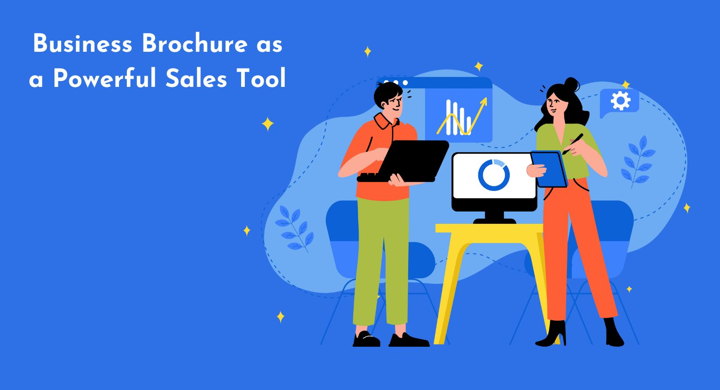 5 Key Tips for Turning Your Business Brochure Into a Powerful Sales Tool