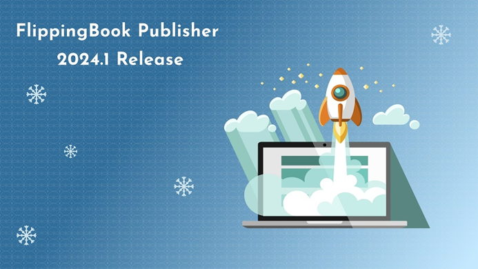 FlippingBook Publisher 2024.1 Release: Pop-up Image Gallery, Refreshed Icons