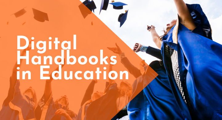 Digital Handbooks in Education: User-Friendly, Cost-Effective, and Safe