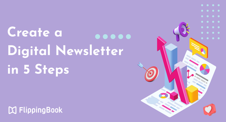 How to Make an Online Newsletter in 5 Simple Steps