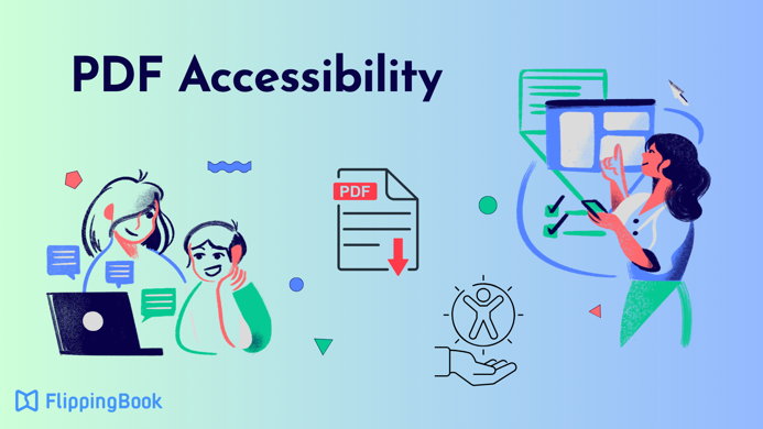 How to Make Your PDF Fully Compliant with Accessibility Standards: Tips, Tools, and Step-by-Step Checklist