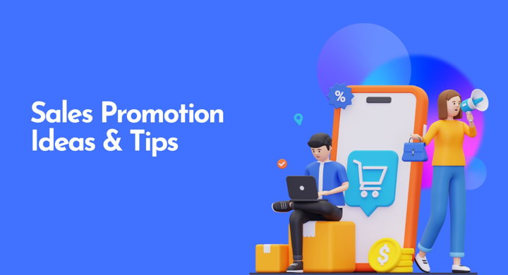 Running an Effective Sales Promotion: Proven Ideas, Expert Tips, and Examples