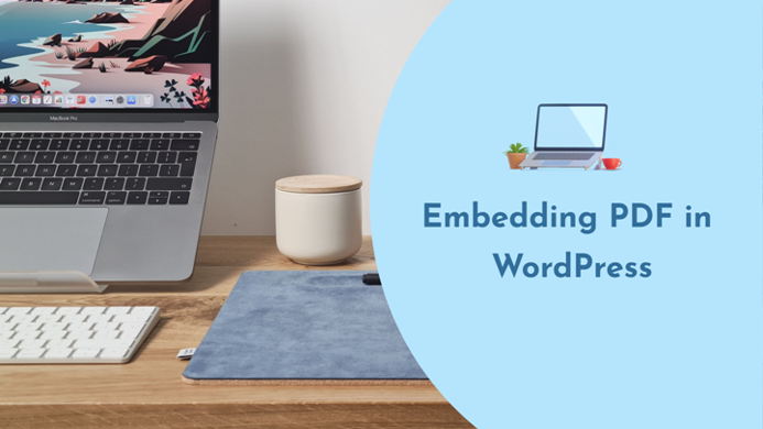 How to Embed PDF into WordPress