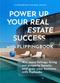 Power Up Your Real Estate Success with FlippingBook