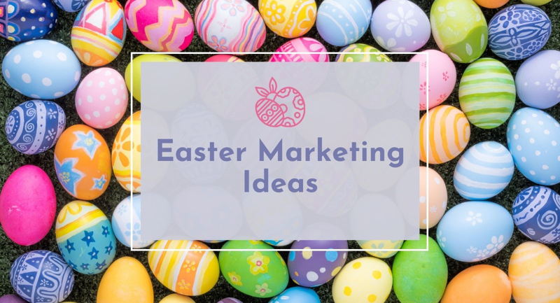 Easter Marketing Ideas